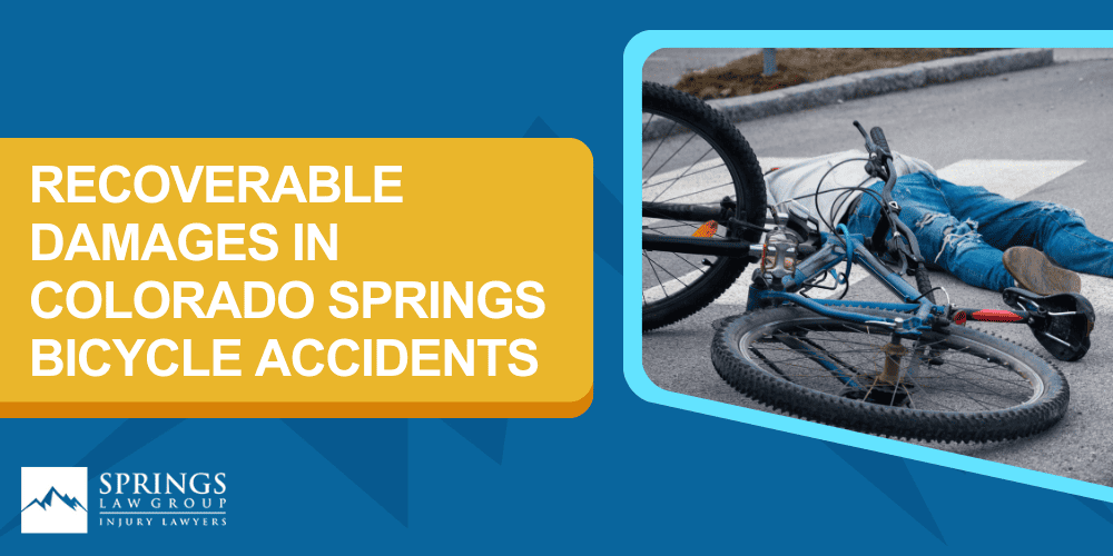 Colorado Springs Bicycle Accident Lawyer; Obligations Of Bicyclists And Motorists; Recoverable Damages In Colorado Springs Bicycle Accidents