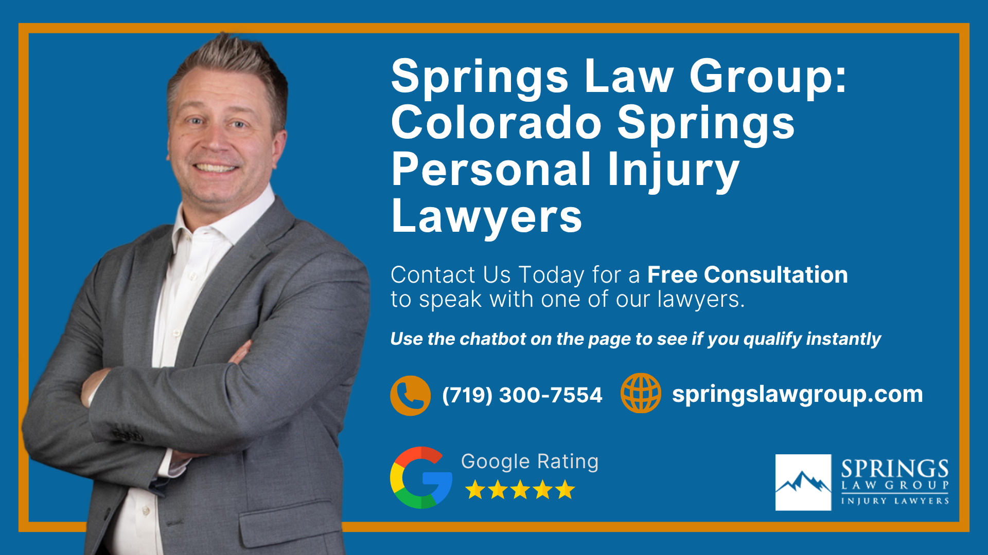 Our Colorado Springs Personal Injury Attorneys Get Results; Types of Personal Injury Cases Springs Law Group Handles; Do You Qualify for a Personal Injury Lawsuit; Gathering Evidence for a Personal Injury Case; Common Damages in Personal Injury Lawsuits; What To Do Immediately After a Personal Injury in Colorado Springs; The Process for a Personal Injury Case in Colorado Springs, CO; Relevant Colorado Personal Injury Laws; Springs Law Group Colorado Springs Personal Injury Lawyers