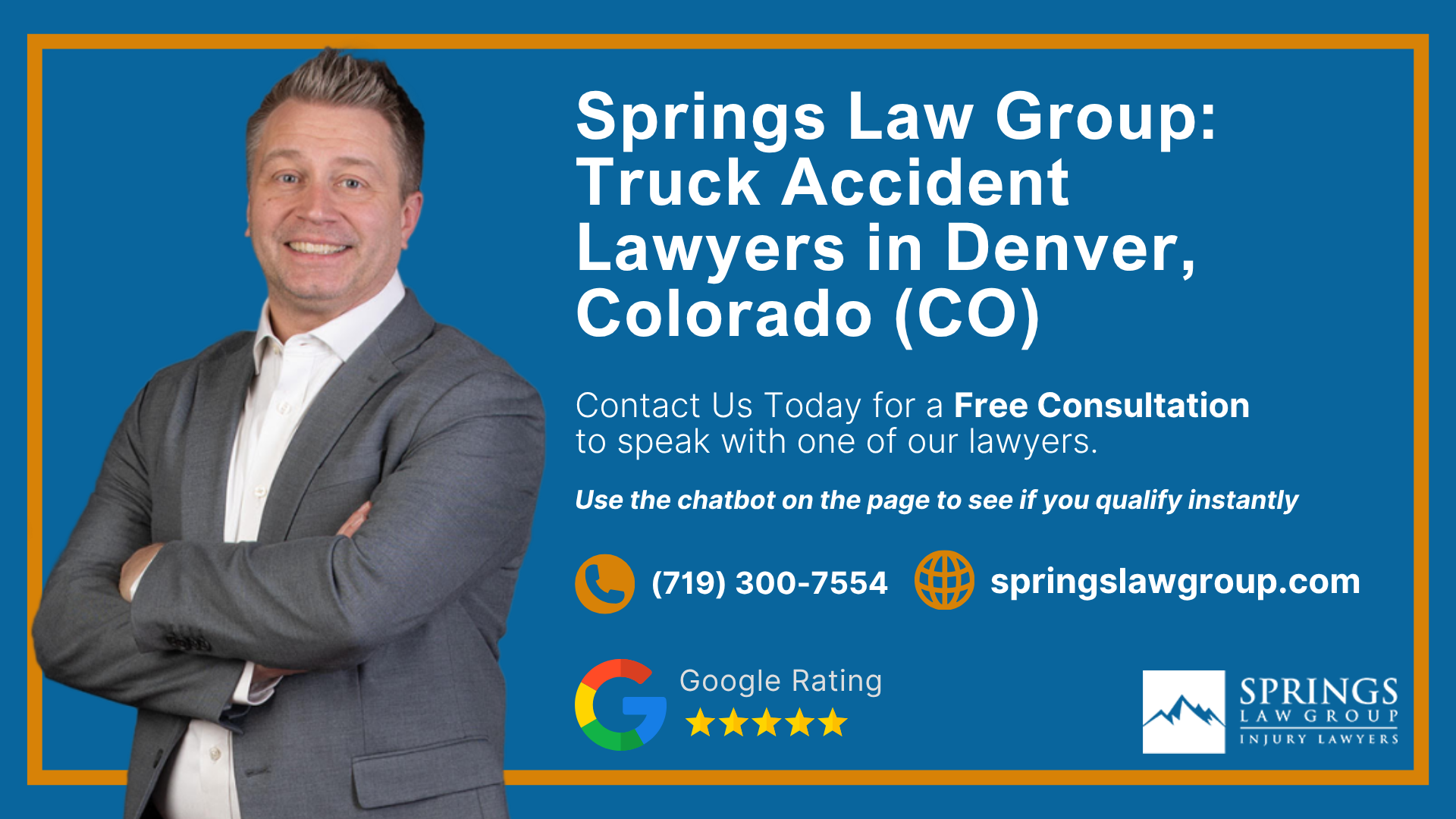 denver-truck-accident-lawyer-img; Types Of Truck Accidents We Handle In Denver, Colorado (CO); Common Causes Of Trucking Accidents In Denver, Colorado (CO); Common Injuries Sustained In Denver Truck Accidents; Liability in Trucking Accidents in Denver, Colorado; Compensation Available In A Denver Truck Accident Claim; Important Steps to Take After a Truck Accident in Denver, Colorado (CO); Springs Law Group_ Truck Accident Lawyers In Denver, Colorado (CO)
