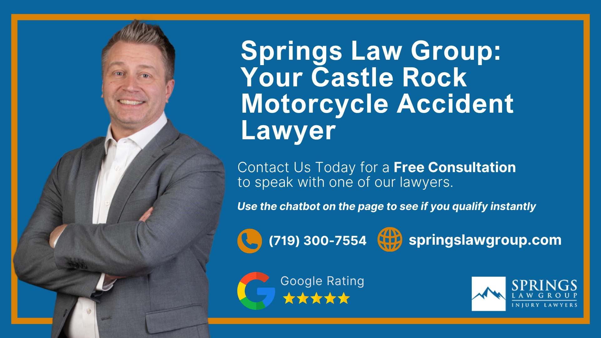Springs Law Group Your Castle Rock Motorcycle Accident Lawyer