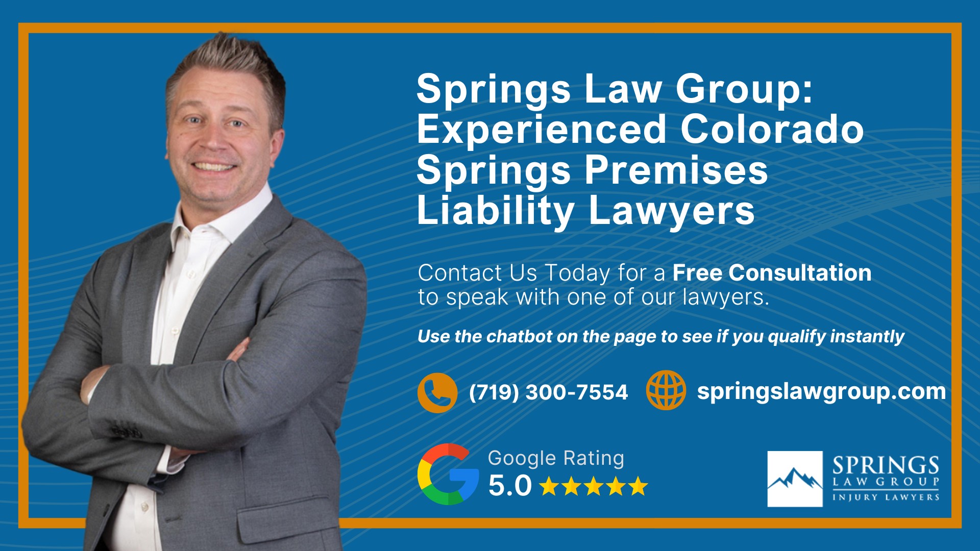 What is Premises Liability in Colorado; Property Owners Have a Duty to Keep Visitors Reasonably Safe; The Colorado Premises Liability Act; Common Premises Liability Accidents; Slip and Fall Accidents; Common Injuries in Premises Liability Cases; How Do You Prove a Premises Liability Case; Evidence That Can Help Support Your Claim; What If You Were Partly at Fault; Compensation Available in a Premises Liability Claim; How a Colorado Springs Premises Liability Lawyer Can Help; Do You Have a Premises Liability Case; Colorado Laws and Legal Issues That Can Affect a Premises Liability Claim; Springs Law Group_ Experienced Colorado Springs Premises Liability Lawyers