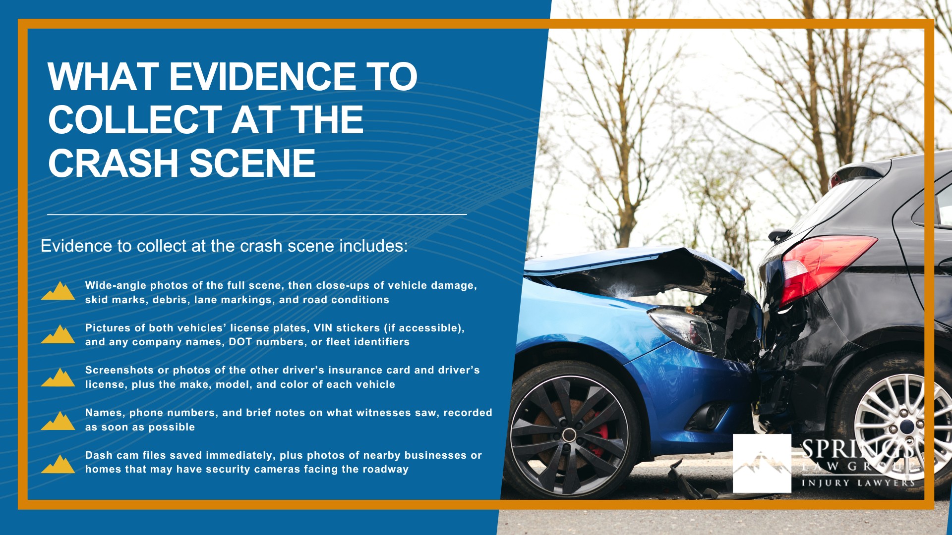 Why Evidence Matters After a Car Accident; What Evidence to Collect at the Crash Scene
