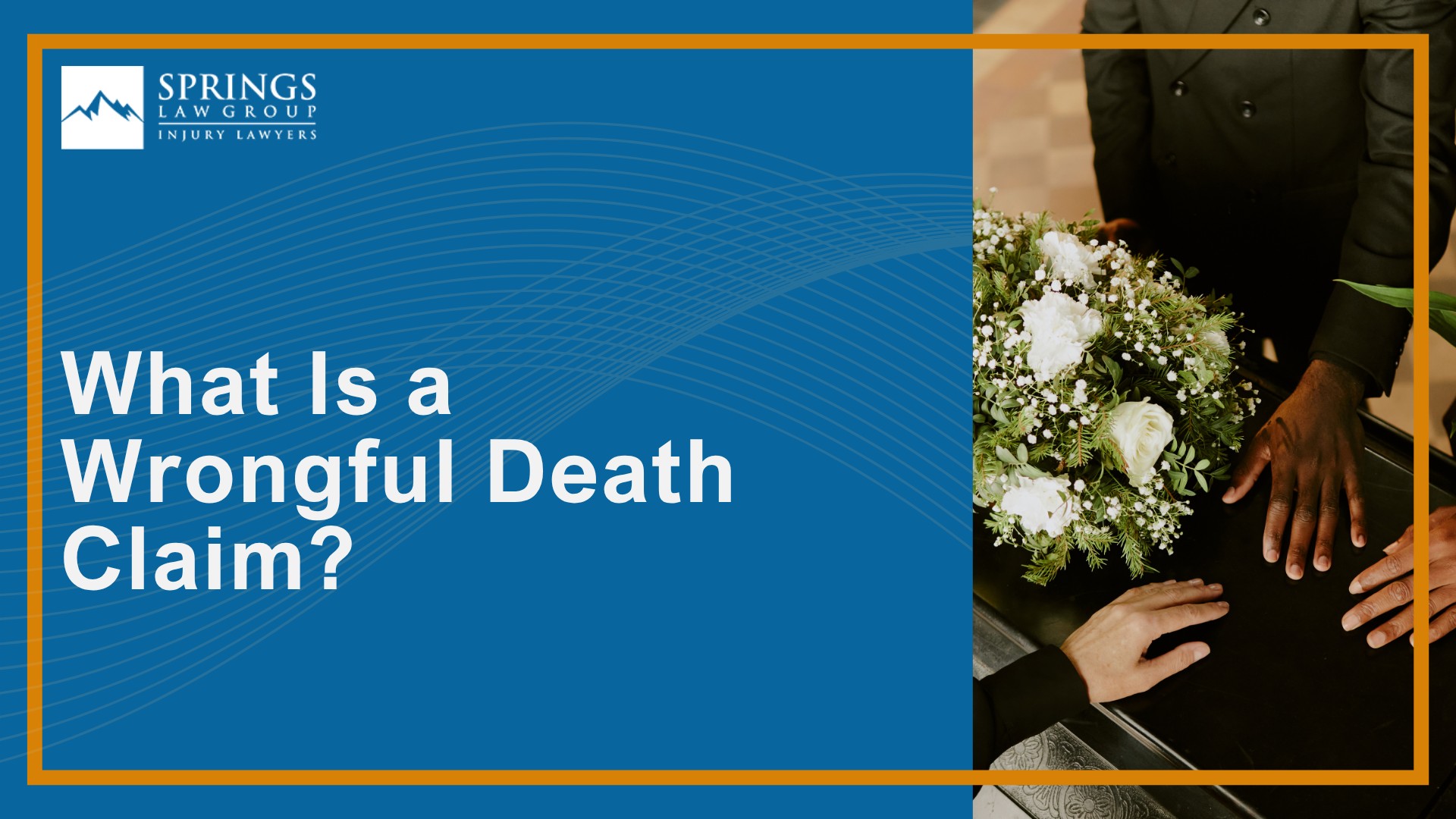 What Is a Wrongful Death Claim