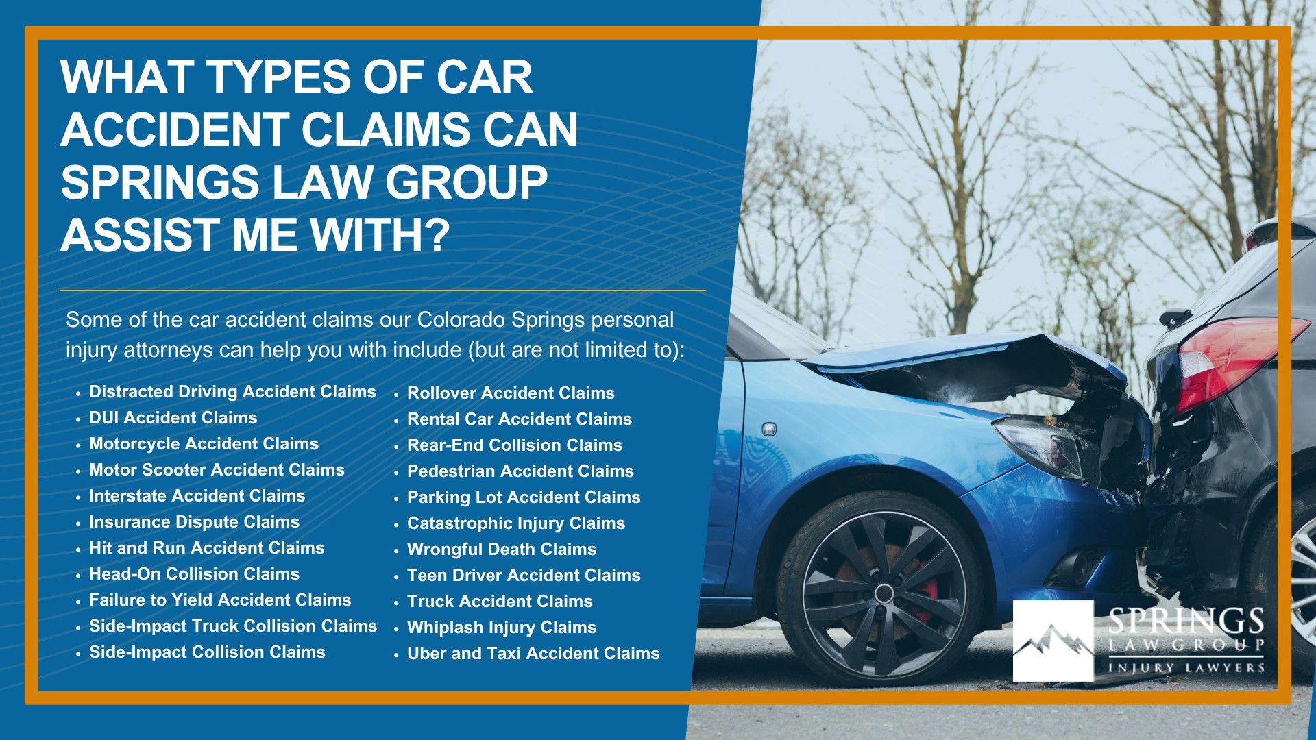 What Types of Car Accident Claims Can Springs Law Group Assist Me With