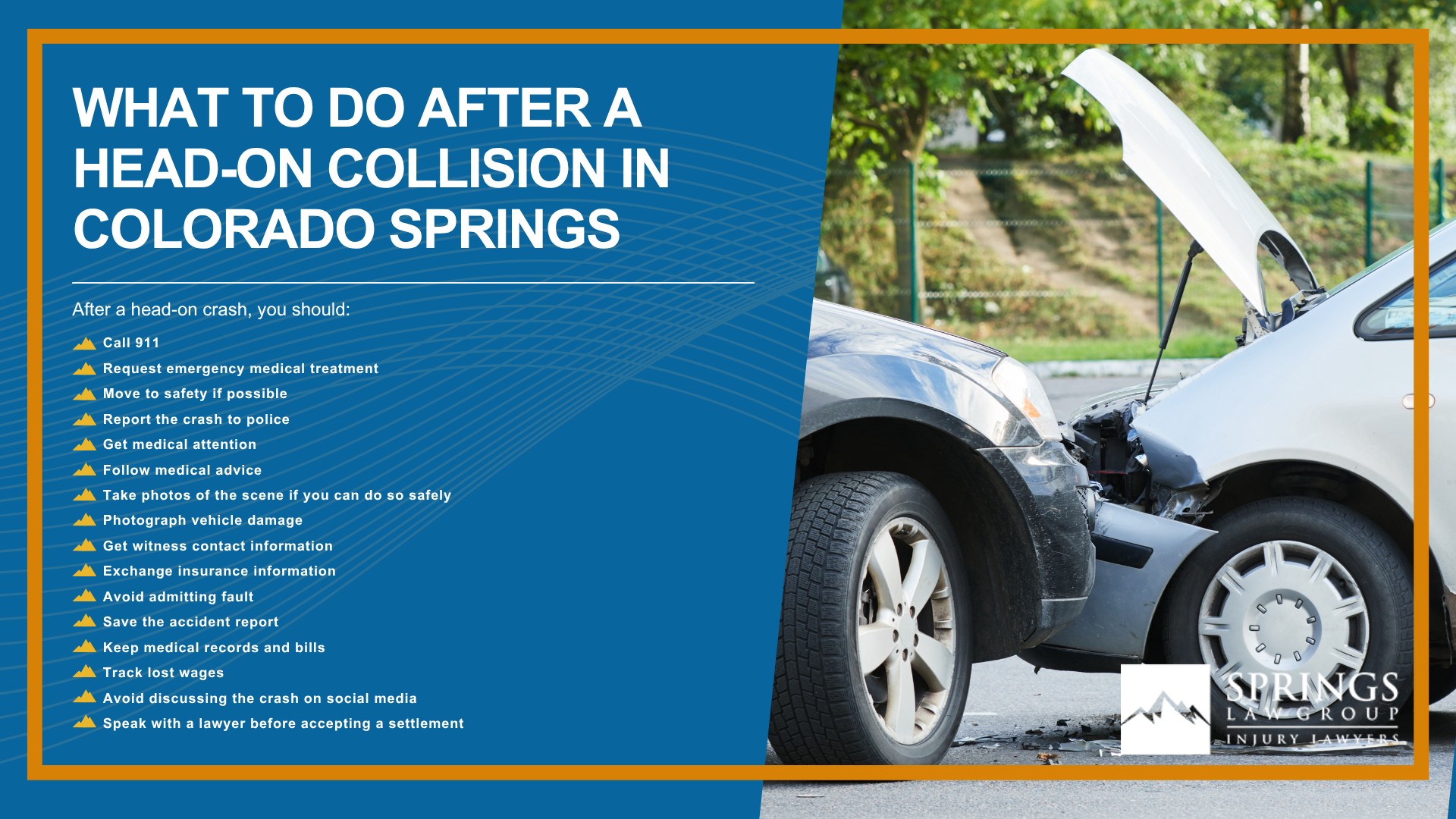 What Is a Concussion; Why Head-On Collisions Are Often So Serious; Common Causes of Head-On Collisions in Colorado Springs; Common Injuries Caused by Head-On Collisions; Who Can Be Held Liable for a Head-On Collision; How Springs Law Group Investigates Head-On Collision Claims; Evidence That Can Help Prove Fault After a Head-On Collision; What Compensation Can You Recover After a Head-On Collision; What to Do After a Head-On Collision in Colorado Springs