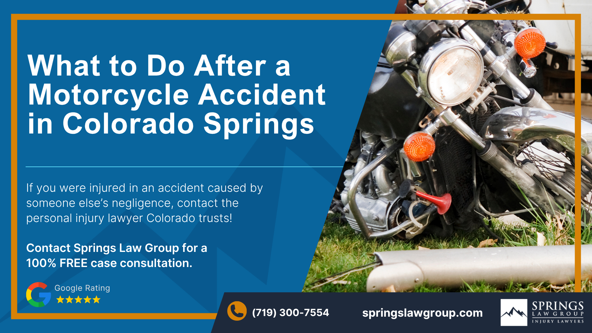 Contact an Attorney to Learn What to Do Following a Motorbike Wreck in Colorado Springs; What to Do After a Motorcycle Accident in Colorado Springs