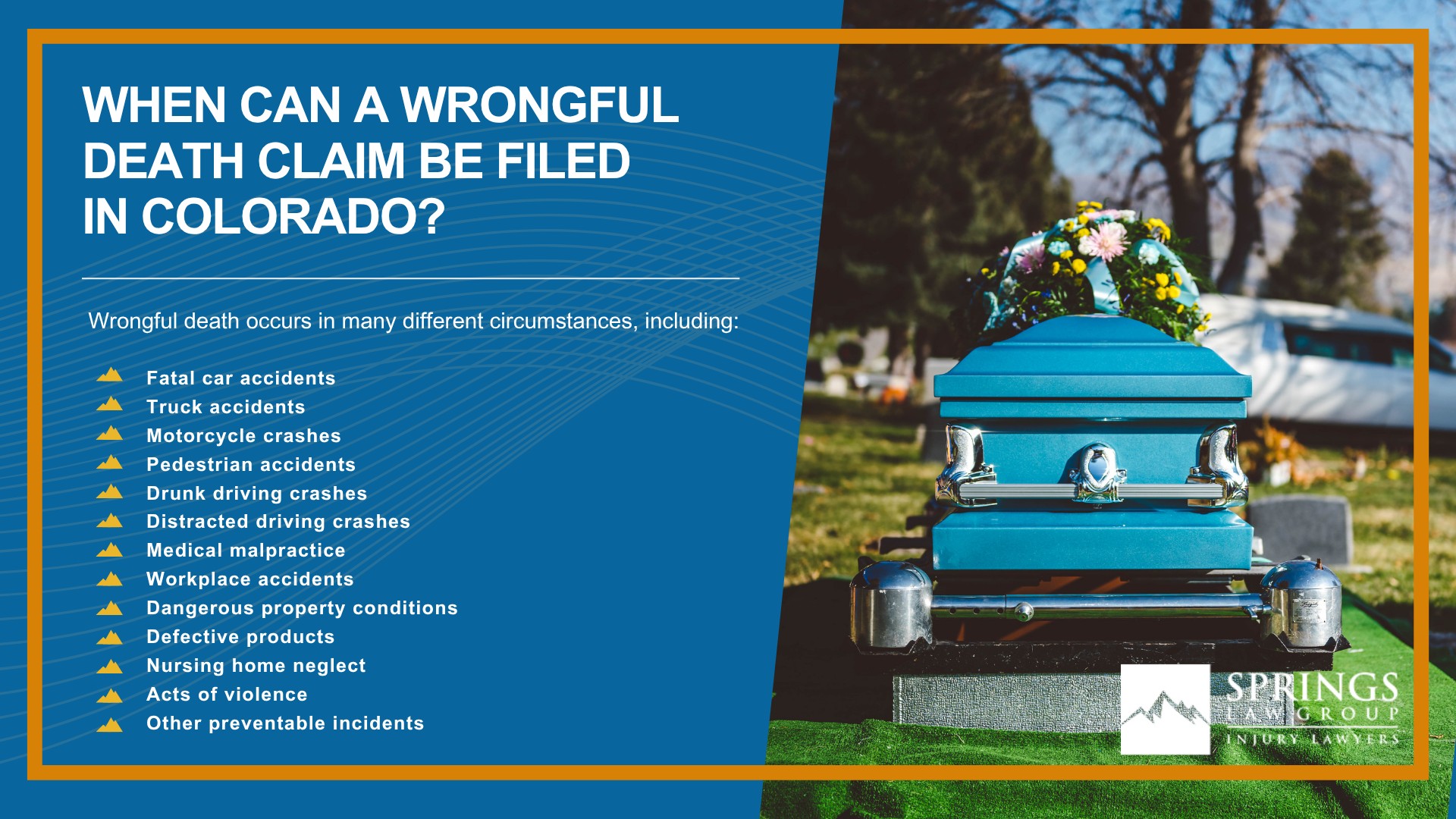 When Can a Wrongful Death Claim Be Filed in Colorado; What Is a Wrongful Death Claim