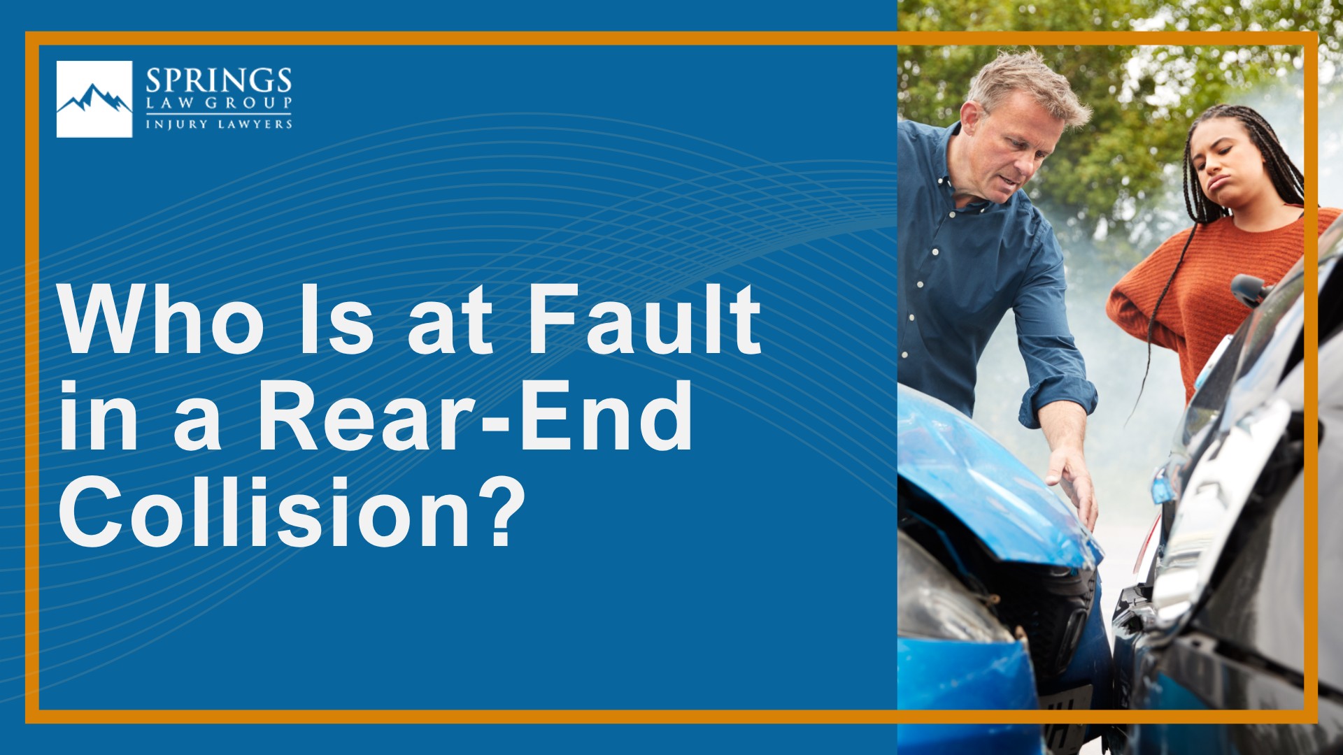 Rear-End Collisions in Colorado Springs; 	
What to Do After a Rear-End Collision; Why Rear-End Accidents Are Often Disputed; Common Injuries in Rear-End Car Accidents; Who Is at Fault in a Rear-End Collision