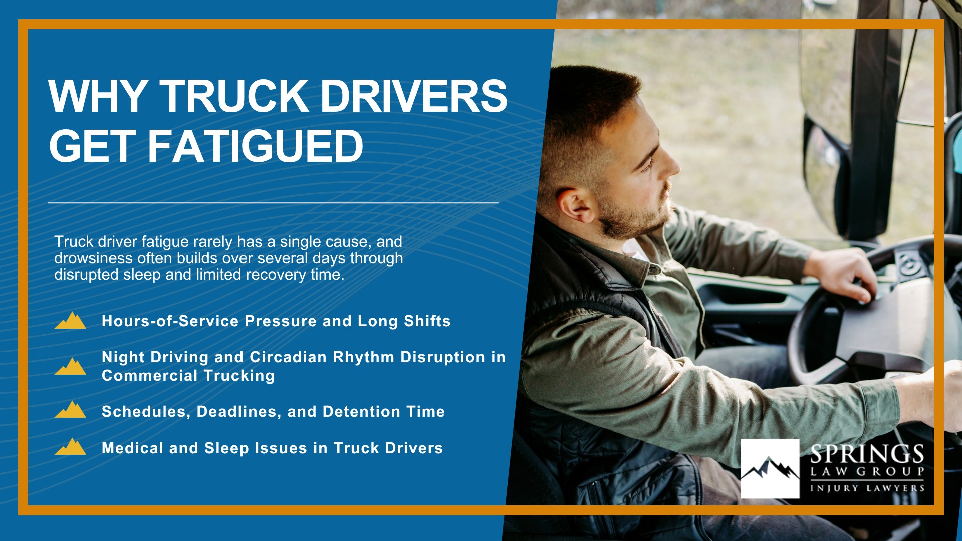 How Driver Fatigue Causes Truck Crashes; Why Truck Drivers Get Fatigued