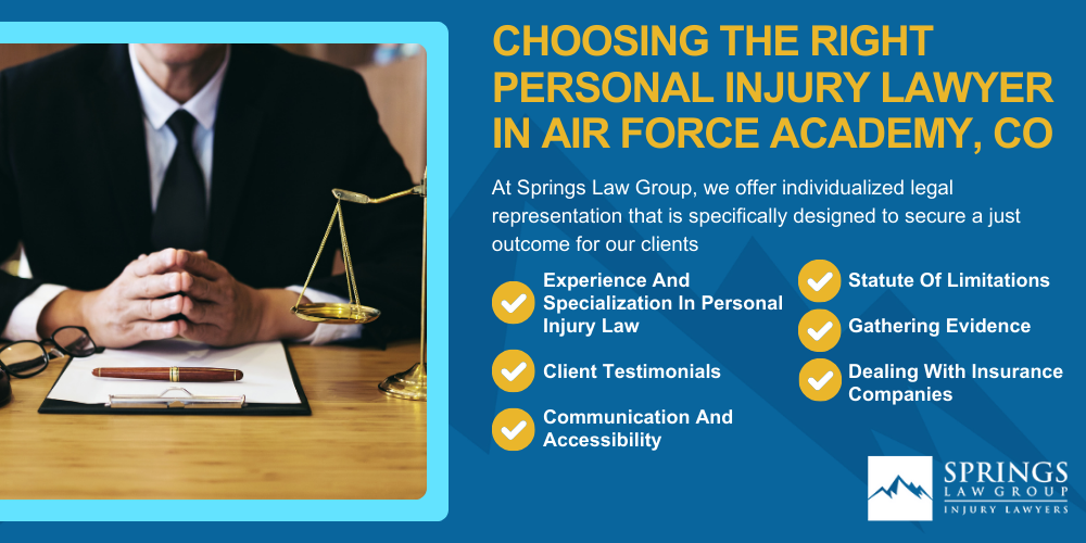 Hiring A Personal Injury Lawyer In Air Force Academy, Colorado (CO); Types Of Personal Injury Cases In Air Force Academy, Colorado (CO); Choosing The Right Personal Injury Lawyer In Air Force Academy, CO