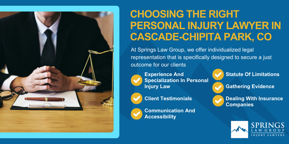 Hiring A Personal Injury Lawyer In CASCADE-CHIPITA PARK, Colorado (CO); Types Of Personal Injury Cases In CASCADE-CHIPITA PARK, Colorado (CO); Choosing The Right Personal Injury Lawyer In CASCADE-CHIPITA PARK, CO