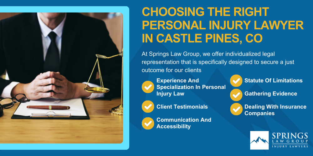 Hiring A Personal Injury Lawyer In Castle Pines, Colorado (CO); Types Of Personal Injury Cases In Castle Pines, Colorado (CO); Choosing The Right Personal Injury Lawyer In Castle Pines, CO