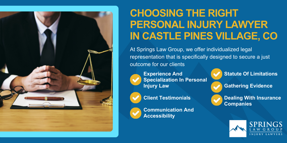 Hiring A Personal Injury Lawyer In Castle Pines Village, Colorado (CO); Types Of Personal Injury Cases In Castle Pines Village, Colorado (CO); Choosing The Right Personal Injury Lawyer In Castle Pines Village, CO 
