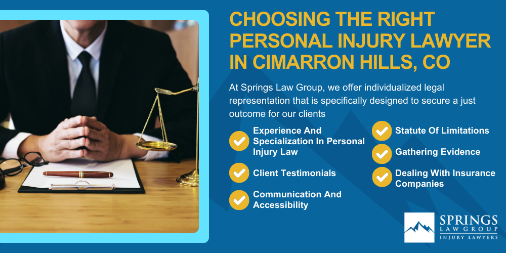 Hiring A Personal Injury Lawyer In Cimarron, Colorado (CO); Types Of Personal Injury Cases In Cimarron Hills, Colorado (CO); Choosing The Right Personal Injury Lawyer In Cimarron Hills, CO