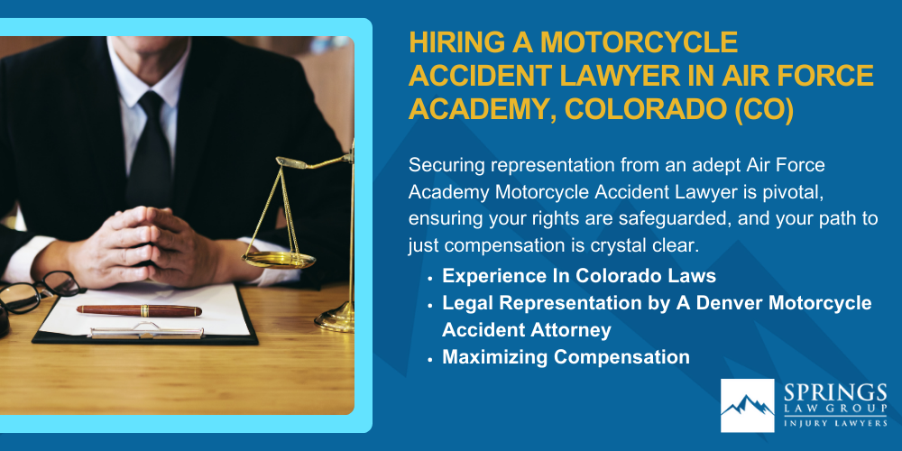Hiring A Motorcycle Accident Lawyer In Air Force Academy, Colorado (CO)