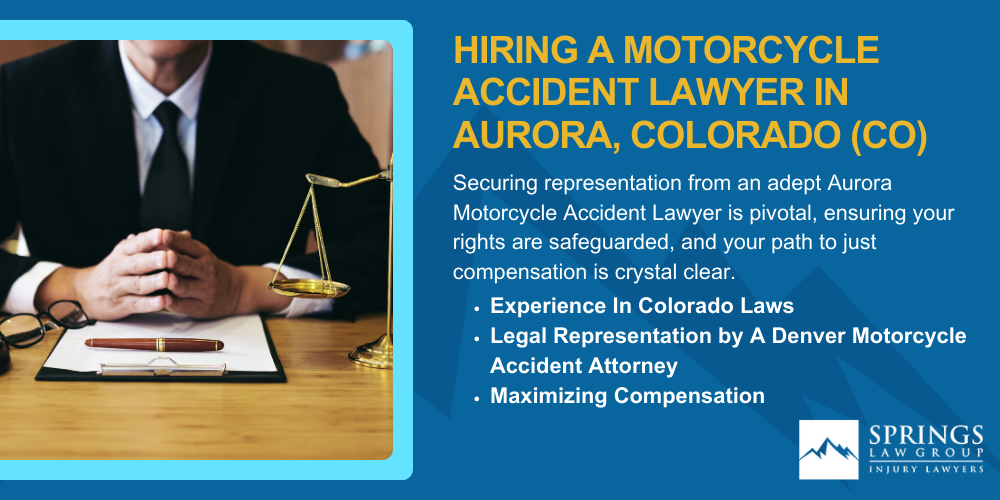 Hiring A Motorcycle Accident Lawyer In Aurora, Colorado (CO)