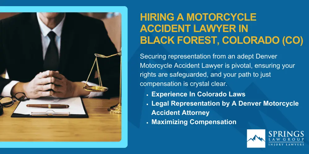 Black Forest Motorcycle Accident Lawyer; Hiring A Motorcycle Accident Lawyer In Black Forest, Colorado (CO)