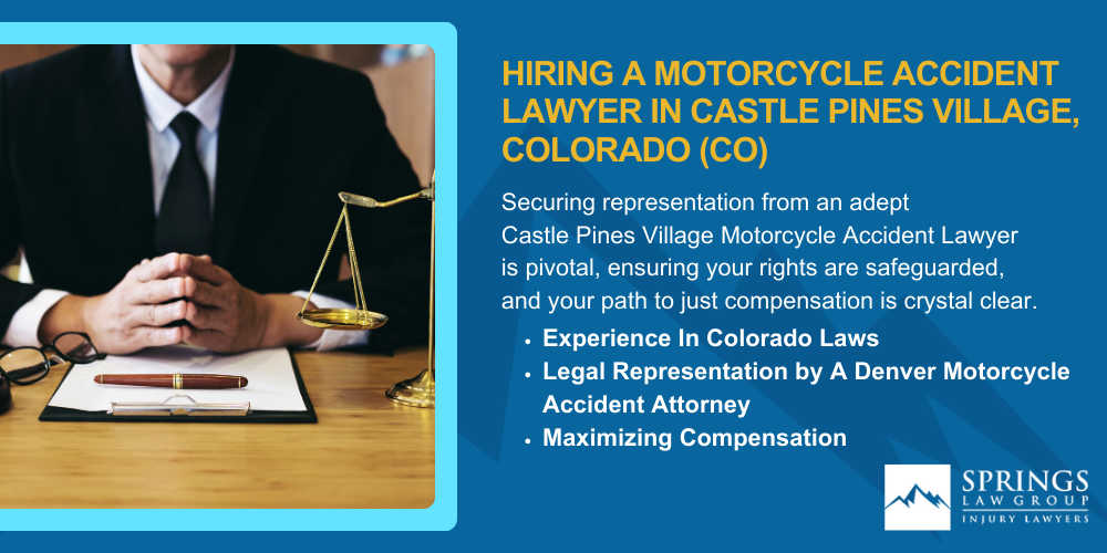 Hiring A Motorcycle Accident Lawyer In Castle Pines Village, Colorado (CO)