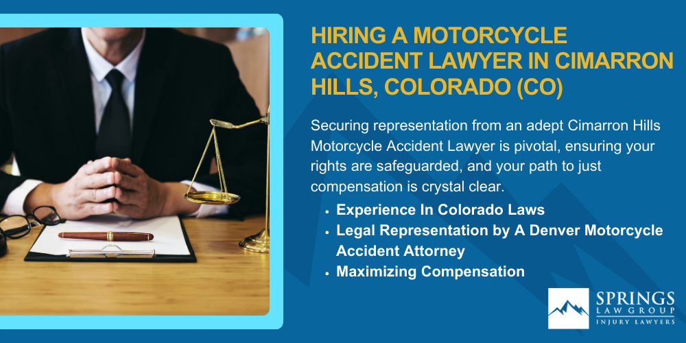 Hiring A Motorcycle Accident Lawyer In Cimarron Hills, Colorado (CO)