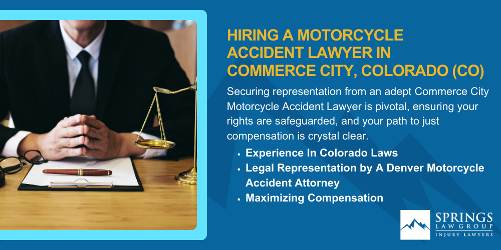 Hiring A Motorcycle Accident Lawyer In Commerce City, Colorado (CO)