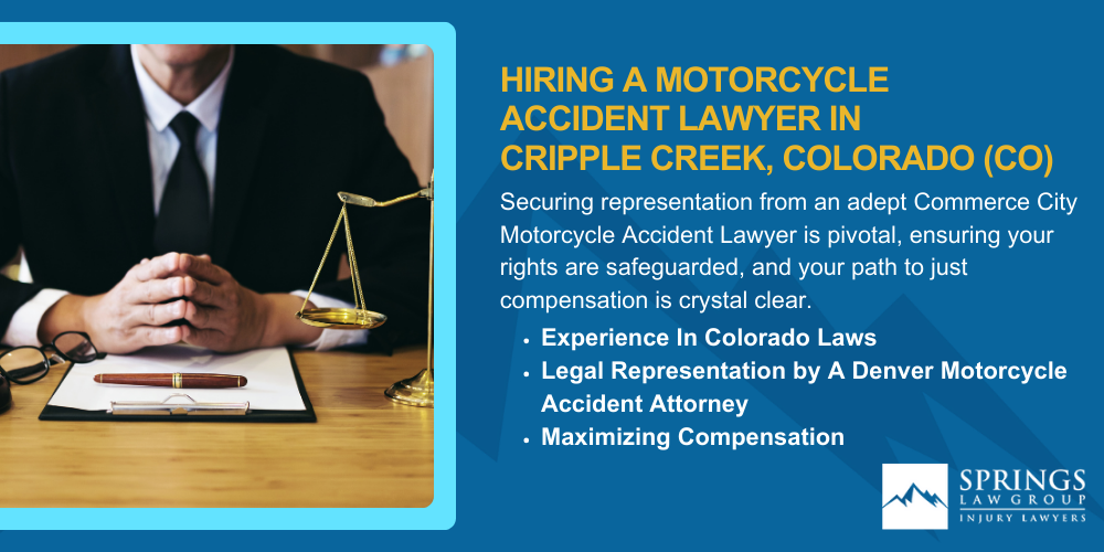 Hiring A Motorcycle Accident Lawyer In Cripple Creek, Colorado (CO)