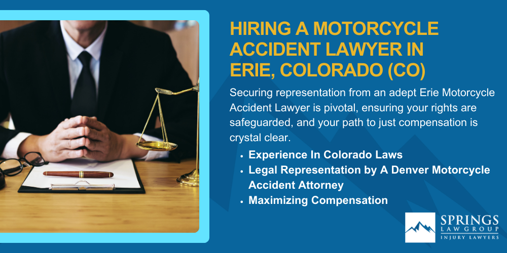 Hiring A Motorcycle Accident Lawyer In Erie, Colorado (CO)