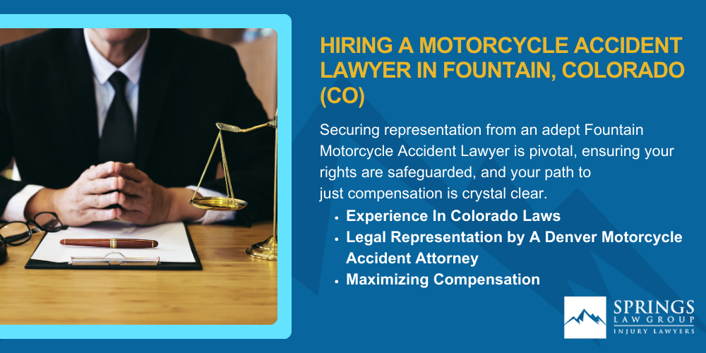 Hiring A Motorcycle Accident Lawyer In Fountain, Colorado (CO)