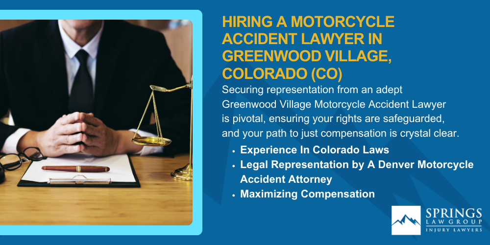 Hiring A Motorcycle Accident Lawyer In Greenwood Village, Colorado (CO)