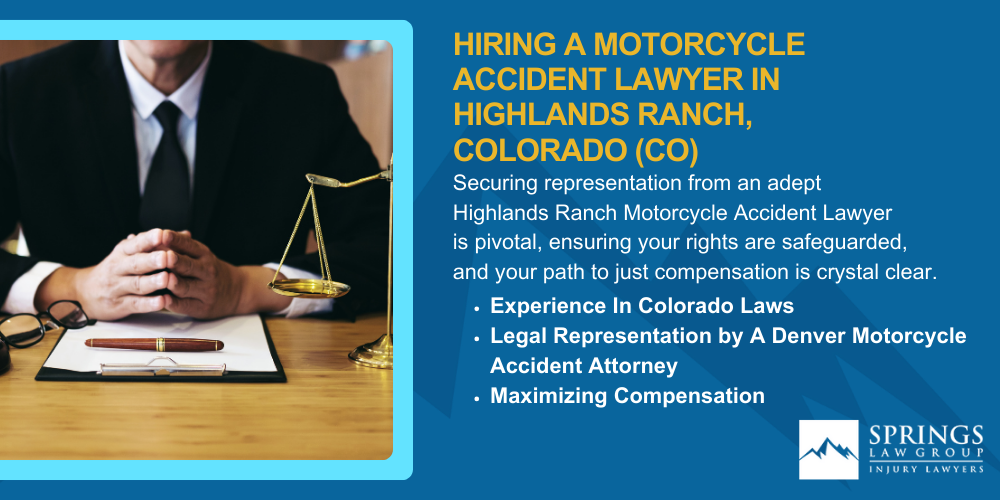 Hiring A Motorcycle Accident Lawyer In Highlands Ranch, Colorado (CO)