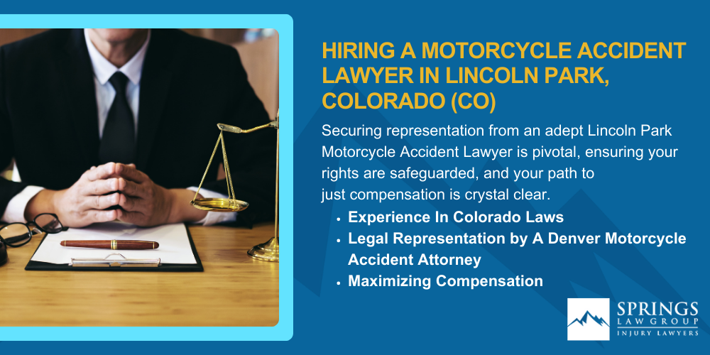Hiring A Motorcycle Accident Lawyer In Lincoln Park, Colorado (CO)