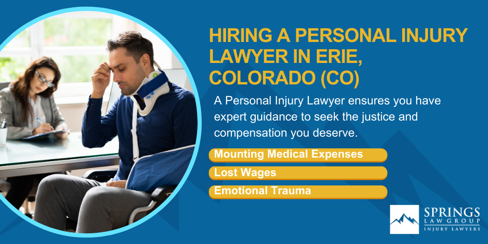 Hiring A Personal Injury Lawyer In Erie, Colorado (CO)