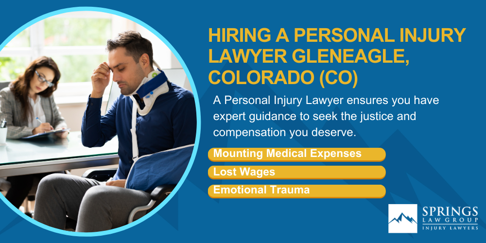 Hiring A Personal Injury Lawyer In Gleneagle, Colorado (CO)