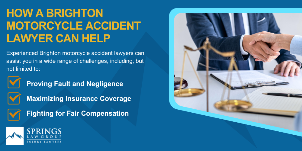 Hiring A Motorcycle Accident Lawyer In Brighton, Colorado (CO); Types Of Motorcycle Accidents In Brighton, Colorado (CO); Motorcycle Insurance Laws In Brighton, Colorado (CO); Navigating The Claims Process After A Motorcycle Accident In Brighton, Colorado (CO); Common Injuries Sustained In Brighton Motorcycle Accidents; How A Brighton Motorcycle Accident Lawyer Can Help