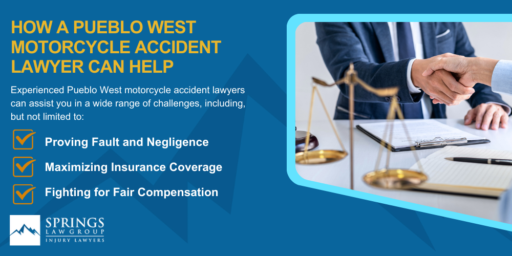 Hiring A Motorcycle Accident Lawyer In Pueblo West Colorado (CO); Types Of Motorcycle Accidents In Pueblo West, Colorado (CO); Types Of Motorcycle Accidents In Pueblo West, Colorado (CO); Motorcycle Insurance Laws In Pueblo West, Colorado (CO); Navigating The Claims Process After A Motorcycle Accident In Pueblo West, Colorado (CO); Common Injuries Sustained In Pueblo West Motorcycle Accidents; How A Pueblo West Motorcycle Accident Lawyer Can Help