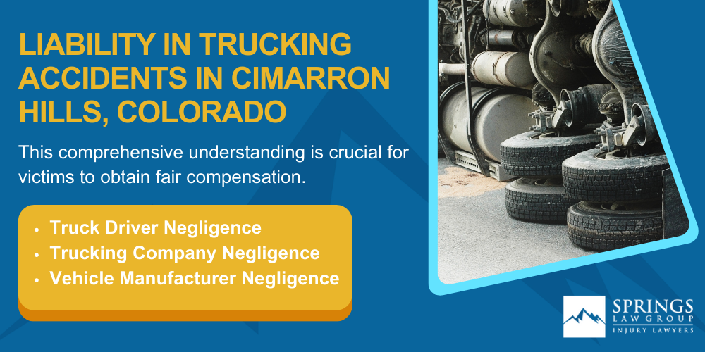 Types Of Truck Accidents We Handle In Cimarron Hills, Colorado (CO); Common Causes Of Trucking Accidents In Cimarron Hills, Colorado (CO); Common Injuries Sustained In Cimarron Hills Truck Accidents; Liability In Trucking Accidents In Cimarron Hills, Colorado