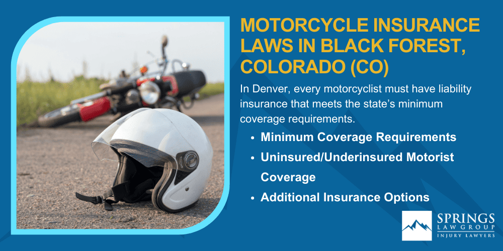 Black Forest Motorcycle Accident Lawyer; Hiring A Motorcycle Accident Lawyer In Black Forest, Colorado (CO); Types Of Motorcycle Accidents In Black Forest, Colorado (CO); Motorcycle Insurance Laws In Black Forest, Colorado (CO)