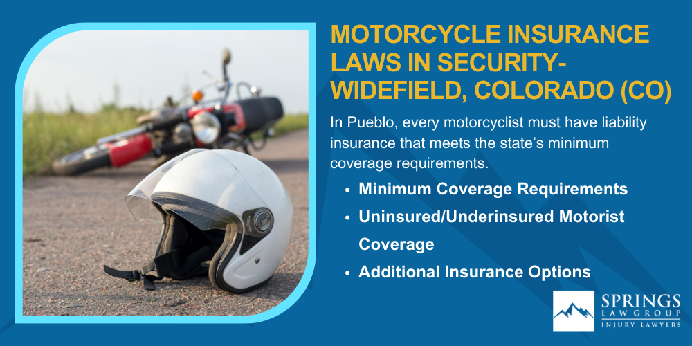 Hiring A Motorcycle Accident Lawyer In Security-Widefield Colorado (CO); Types Of Motorcycle Accidents In Security-Widefield, Colorado (CO); Motorcycle Insurance Laws In Security-Widefield, Colorado (CO)