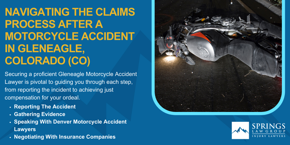 Hiring A Motorcycle Accident Lawyer In Gleneagle, Colorado (CO); Types Of Motorcycle Accidents In Gleneagle, Colorado (CO); Motorcycle Insurance Laws In Gleneagle, Colorado (CO); Navigating The Claims Process After A Motorcycle Accident In Gleneagle, Colorado (CO)