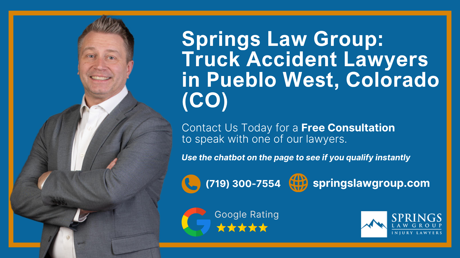 Types Of Truck Accidents We Handle In Pueblo West, Colorado (CO); Common Causes Of Trucking Accidents In Pueblo West, Colorado (CO); Common Injuries Sustained In Pueblo West Truck Accidents; Liability In Trucking Accidents In Pueblo West, Colorado; Compensation Available In A Pueblo West Truck Accident Claim; Important Steps To Take After A Truck Accident In Pueblo West, Colorado (CO); Springs Law Group_ Truck Accident Lawyers In Pueblo West, Colorado (CO)
