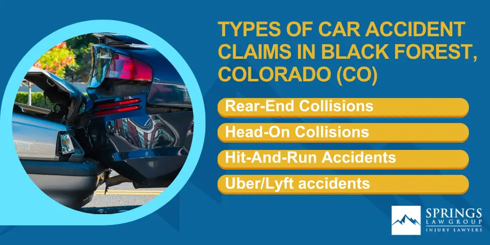 Black Forest Car Accident Lawyer; Why Hire A Black Forest Car Accident Lawyer; Types Of Car Accident Claims In Black Forest, Colorado (CO)