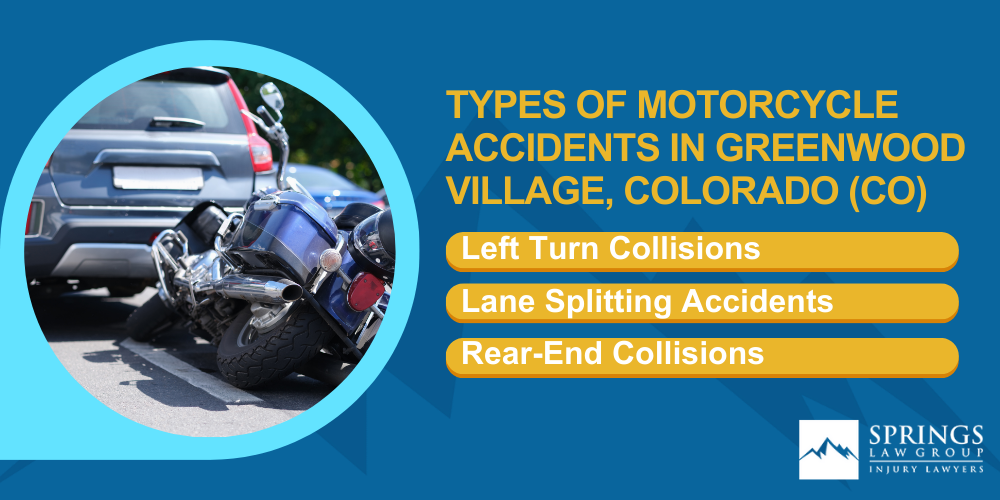 Hiring A Motorcycle Accident Lawyer In Greenwood Village, Colorado (CO); Types Of Motorcycle Accidents In Greenwood Village, Colorado (CO)