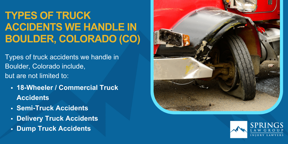 Types Of Truck Accidents We Handle In Boulder, Colorado (CO)