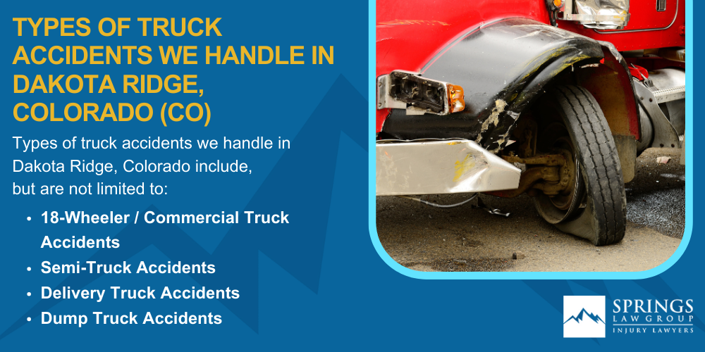 Types Of Truck Accidents We Handle In Dakota Ridge, Colorado (CO)