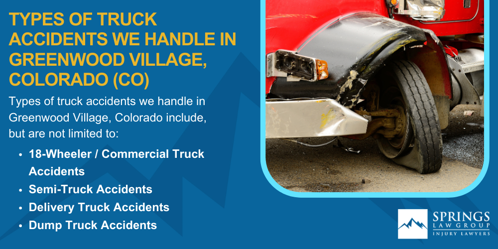 Types Of Truck Accidents We Handle In Greenwood Village, Colorado (CO)