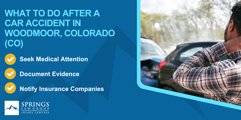 Why Hire a Woodmoor Car Accident Lawyer; Types of Car Accident Claims in Woodmoor , Colorado (CO); Understanding Negligence in Woodmoor Car Accidents; What to Do After a Car Accident in Woodmoor, Colorado (CO)