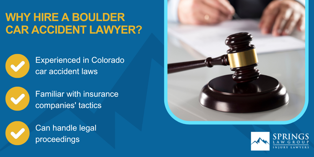 Why Hire a Boulder Car Accident Lawyer