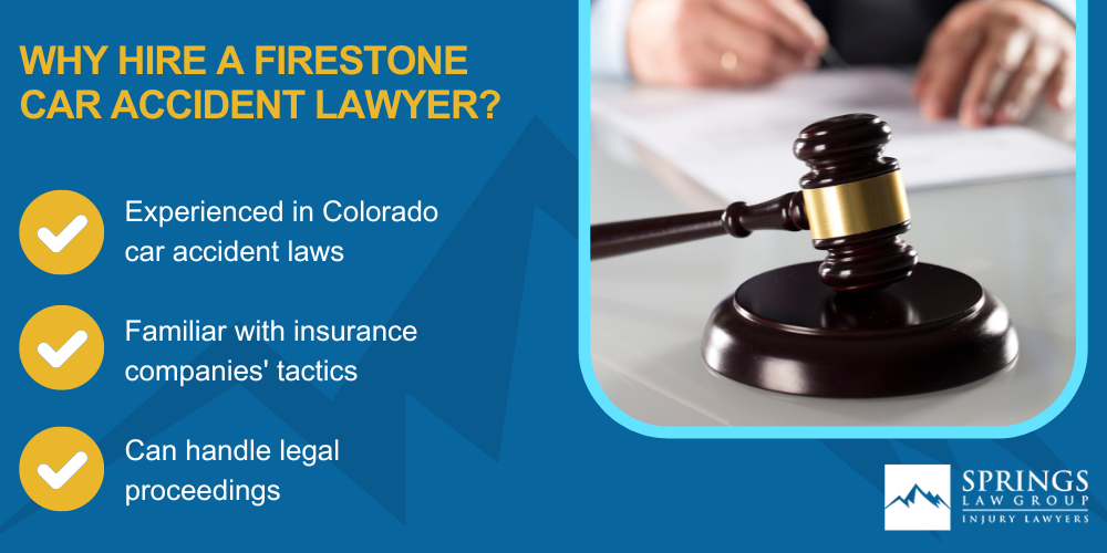 Why Hire a Firestone Car Accident Lawyer