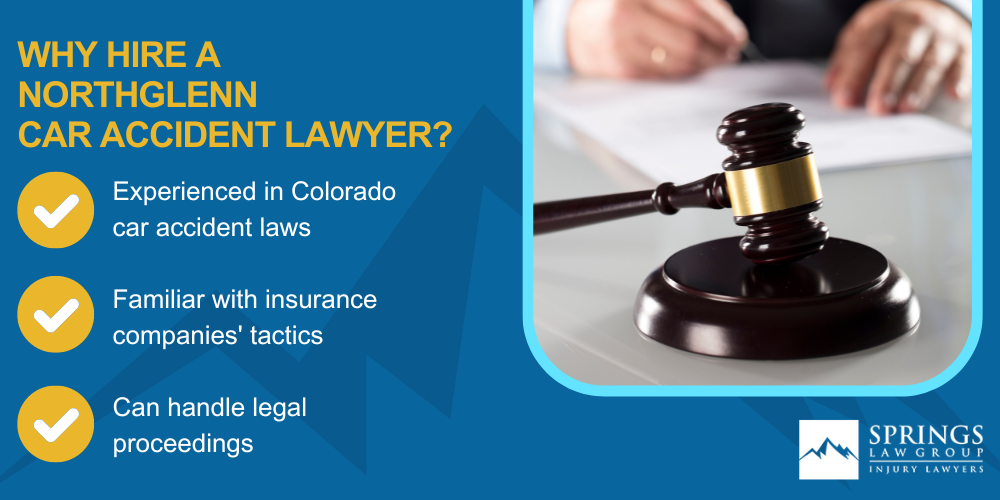 Why Hire a Northglenn Car Accident Lawyer