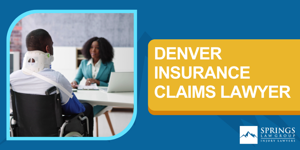 Denver Insurance Claims Lawyer