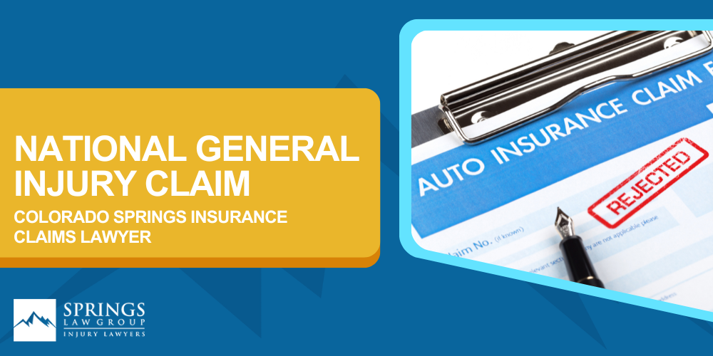 National General Injury Claim Colorado Springs Insurance Claims Lawyer